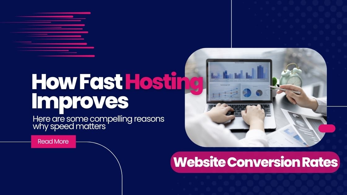 Fast hosting services enhancing website speed and boosting conversions with seamless user experience.