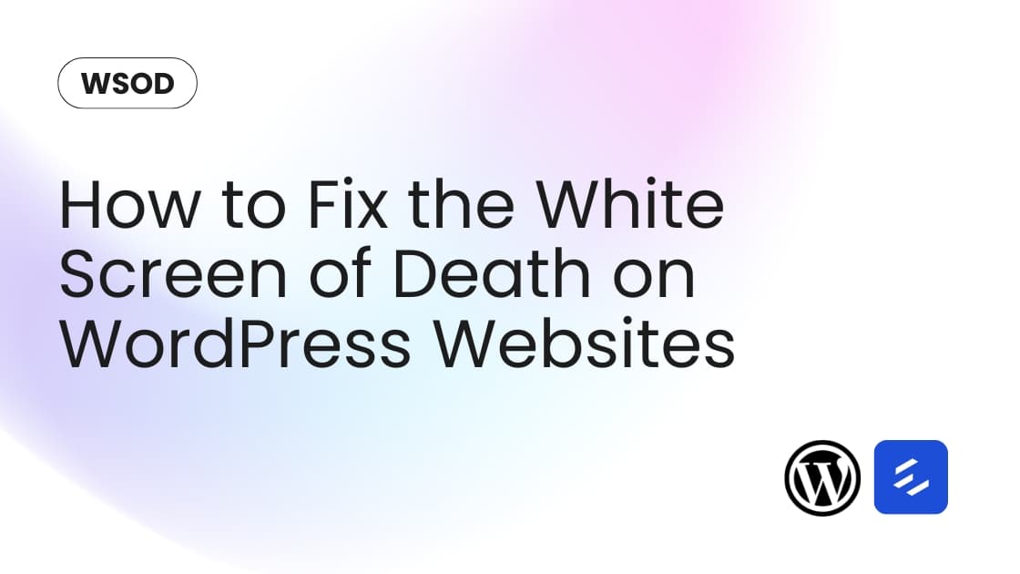 Blog banner with the title 'How to Fix the White Screen of Death on WordPress Websites' featuring a clean gradient background in white, pink, and blue, along with icons for WordPress and erichost.com icon